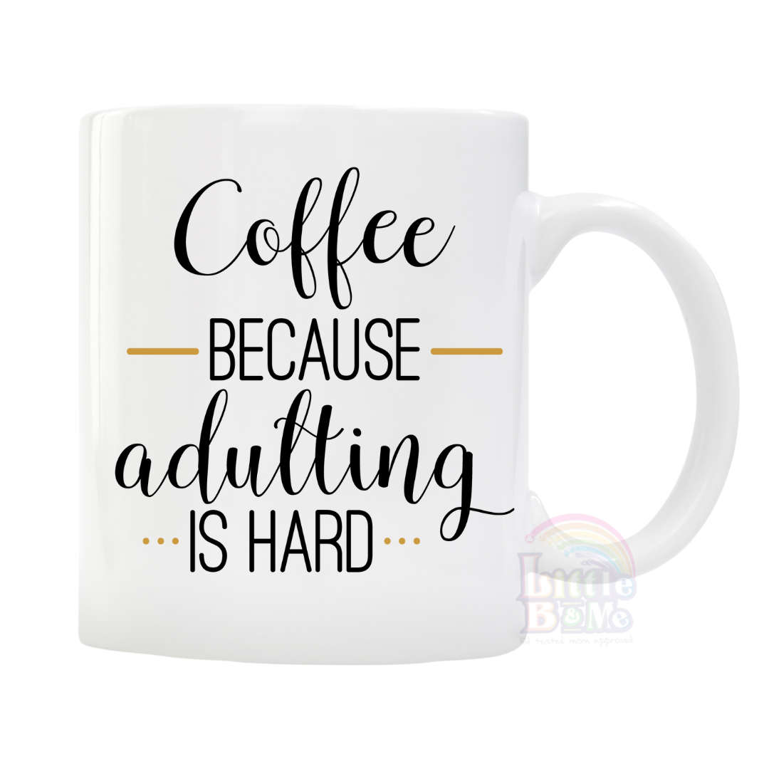Personalized Adulting is Hard Mug