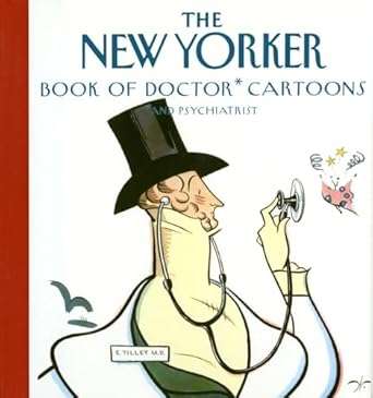 The New Yorker Book of Doctor Cartoons