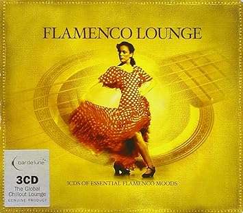 Flamenco Lounge Box Set (3 CD's)