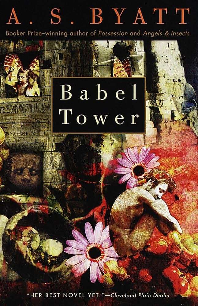 Babel Tower - AS Byatt