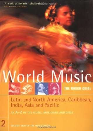The Rough Guide to World Music, (2 volumes)