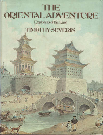 The Oriental Adventure : Explorers of the East