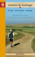 Pilgrim'S Guide to the Camino De Santiago 14th Edition - St. Jean - Roncesvalles - Santiago (Paperba