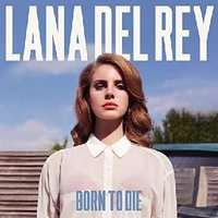 Born To Die (Vinyl record)