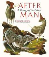 After Man - A Zoology of the Future (Hardcover)