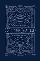 The Mortal Instruments 1: City of Bones (Hardcover, 10th Anniversary Edition)