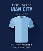 The Little Book of Man City (Hardcover)