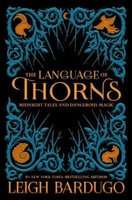 The Language of Thorns (Paperback)