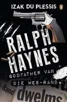 Ralph Haynes - Godfather Van Die Wes-Rand (Afrikaans, Paperback)