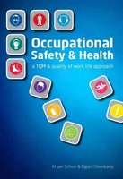 Occupational safety and health (OSH) - A TQM and quality of work life approach (Paperback)