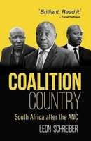 Coalition Country - South Africa After The ANC (Paperback)