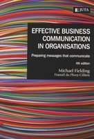 Effective Business Communication In Organisations - Preparing Messages That Communicate (Paperback,