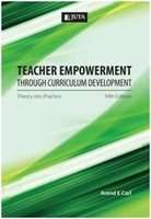 Teacher empowerment through curriculum development - Theory into practice (Paperback, 5th ed)