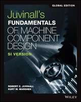 Juvinall's Fundamentals of Machine Component Design - SI Version (Paperback, 6th Edition, Global Edi