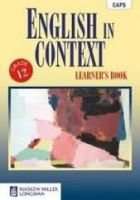 English in Context: Grade 12: Learner's Book (Paperback)