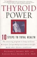 Thyroid Power - Ten Steps to Total Health (Paperback)