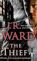 The Thief - A Novel of the Black Dagger Brotherhood (Paperback)