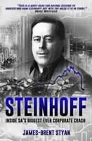 Steinhoff - Inside SA's Biggest Ever Corporate Crash (Paperback)