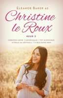 Christine le Roux keur 2 (Afrikaans, Paperback, 2nd ed)