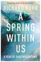 A Spring Within Us - A Year of Daily Meditations (Hardcover)
