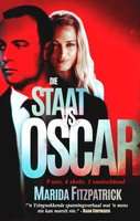 Die Staat vs Oscar - 'n Tragedie Van Roem En Passie (Afrikaans, Paperback)