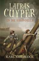 Lafras Cuyper en die Hirondelle: No 3 (Afrikaans, Paperback)