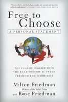 Free to Choose - A Personal Statement (Paperback, 1st Harvest/HBJ ed)