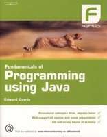 Fundamentals of Programming using Java (Paperback, International Edition)