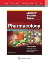 Lippincott Illustrated Reviews: Pharmacology (Paperback, Seventh, International Edition)