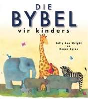 Die Bybel Vir Kinders (Afrikaans, Hardcover)