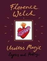 Useless Magic - Lyrics and Poetry (Hardcover)