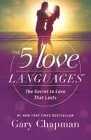 The 5 Love Languages - The Secret To Love That Lasts (Paperback, Updated Edition)
