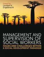 Management and Supervision of Social Workers (Paperback, UK ed.)