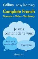 Easy Learning French Complete Grammar, Verbs and Vocabulary (3 books in 1) - Trusted Support for Lea