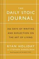 The Daily Stoic Journal - 366 Days of Writing and Reflection on the Art of Living (Hardcover)