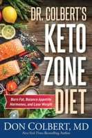 Dr. Colbert's Keto Zone Diet - Burn Fat, Balance Appetite Hormones, and Lose Weight (Hardcover)