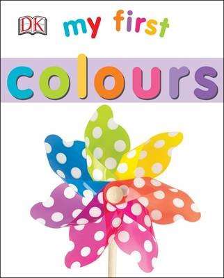 My First Colours (Board book)
