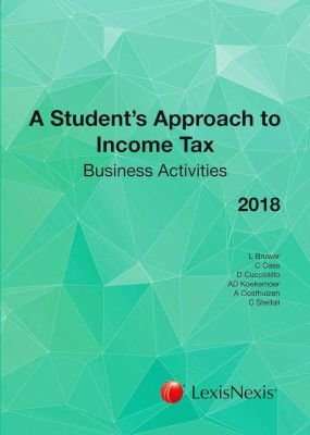 A Student's Approach To Income Tax 2018: Business Activities (Paperback)