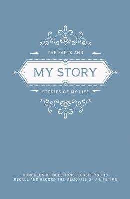 My Story - The facts and stories of my life (Hardcover)