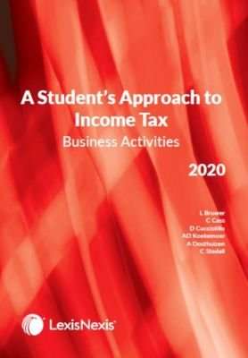 A Student's Approach To Income Tax - Business Activities 2020 (Paperback)