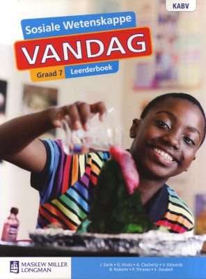 Sosiale Wetenskappe Vandag Graad 7 Leerderboek: Grade 7: Leerderboek (Afrikaans, Paperback)