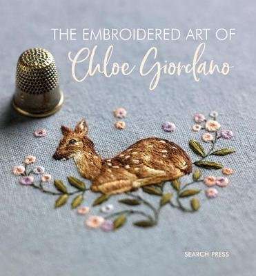 The Embroidered Art of Chloe Giordano (Hardcover)
