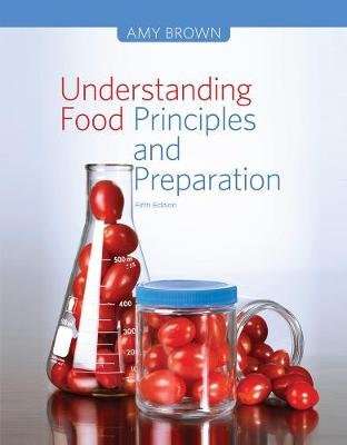 Understanding Food - Principles and Preparation (Hardcover, 5th edition)