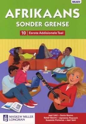Afrikaans Sonder Grense Eerste Addisionele Taal Graad 10 Leerderboek (Afrikaans, Paperback)