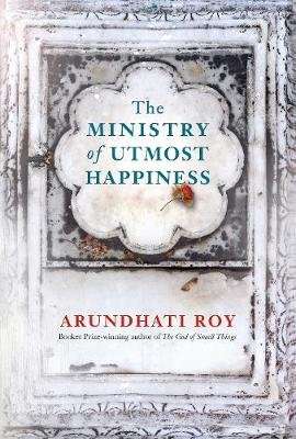The Ministry Of Utmost Happiness (Paperback)
