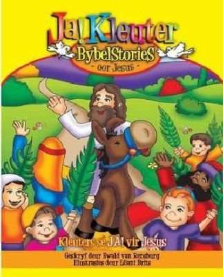 Ja! Kleuter Bybelstories Oor Jesus (Afrikaans, Paperback)