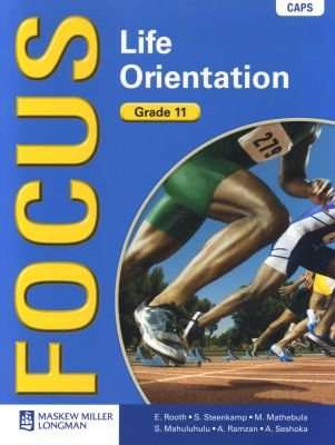 Focus Life Orientation: Grade 11: Learner's Book - CAPS compliant (Paperback)