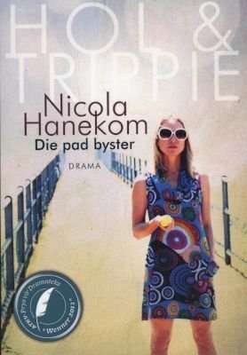 Die Pad Byster (Afrikaans, Paperback)