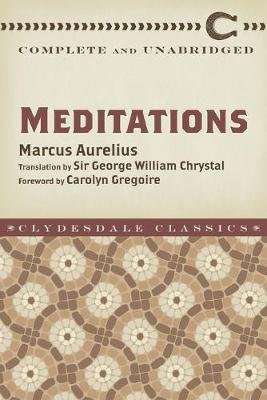 Meditations - Complete and Unabridged (Paperback)