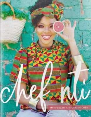 Chef Nti - My Modern African Kitchen (Paperback)